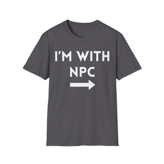 I'm With NPC T-Shirt