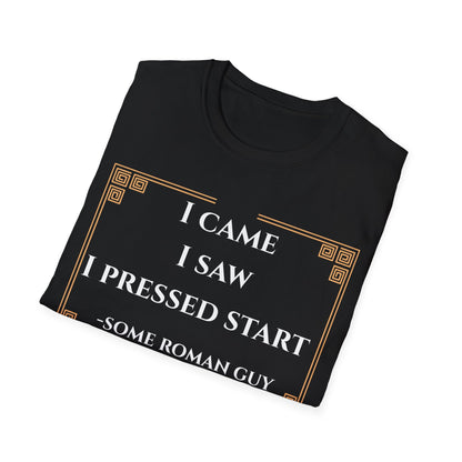 I Came I Saw T-Shirt