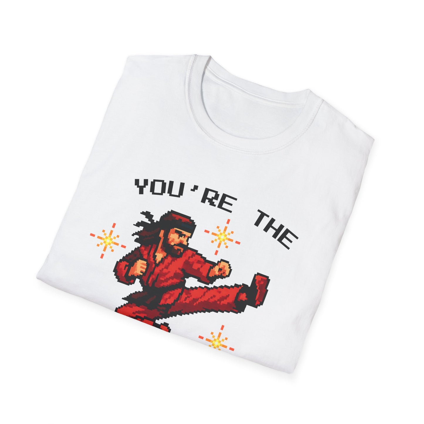 You're The Best Around T-Shirt
