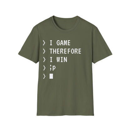 I Game Therefore I Win T-Shirt