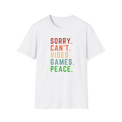 Sorry Can't Video Games Peace T-Shirt