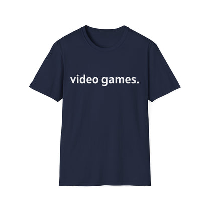 Video Games. T-Shirt