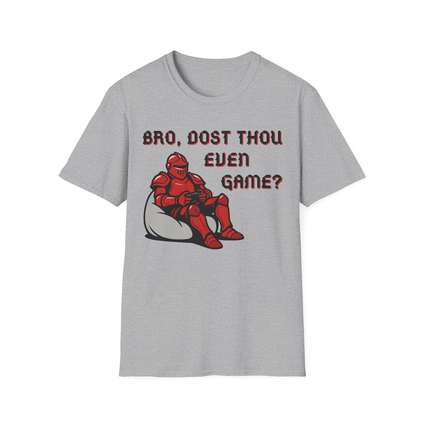 Bro, Dost Thou Even Game? T-Shirt