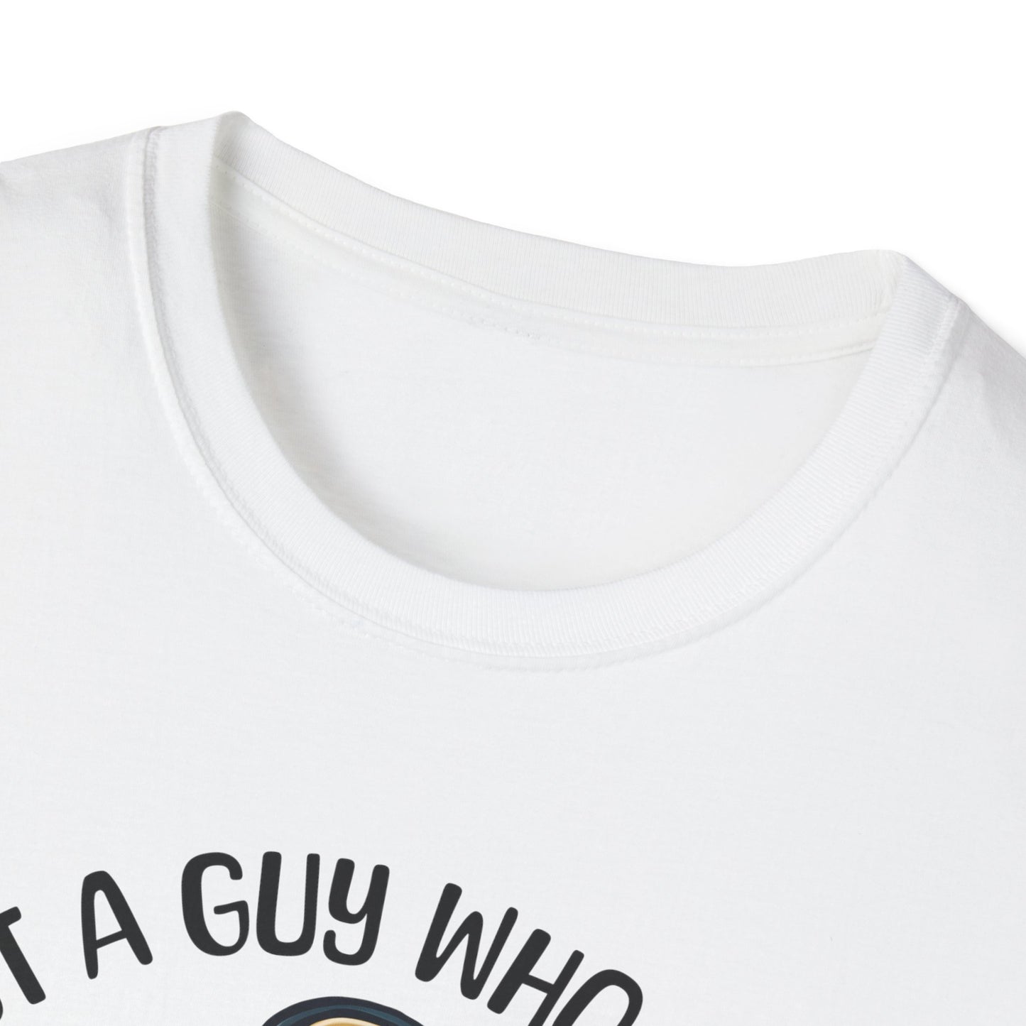 Just A Guy T-Shirt
