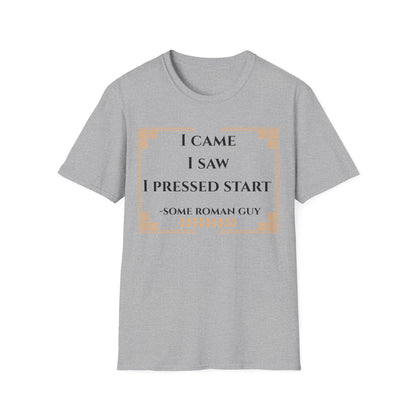 I Came I Saw T-Shirt