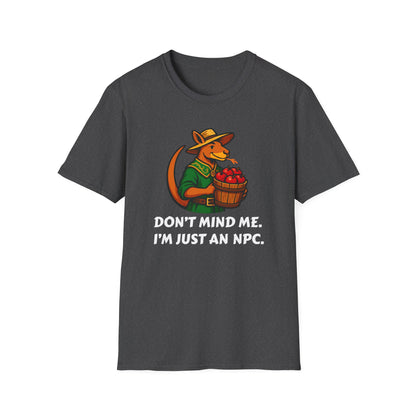 Don't Mind Me NPC T-Shirt