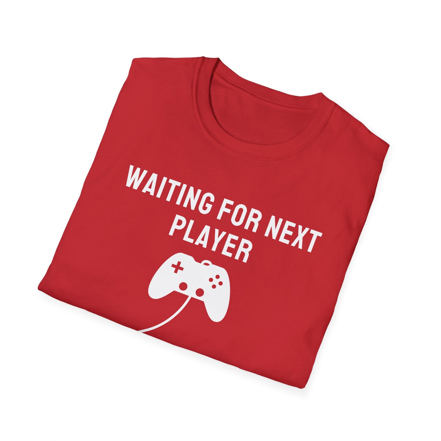 Waiting For Next Player T-Shirt