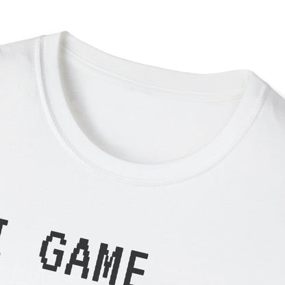 I Game Therefore I Win T-Shirt
