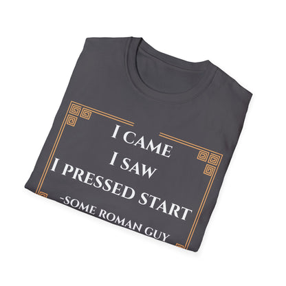 I Came I Saw T-Shirt