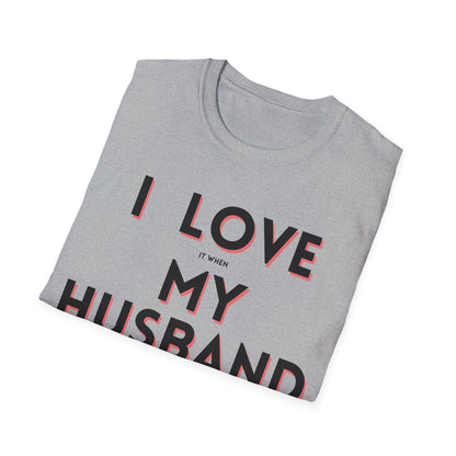 I Love My Husband T-Shirt