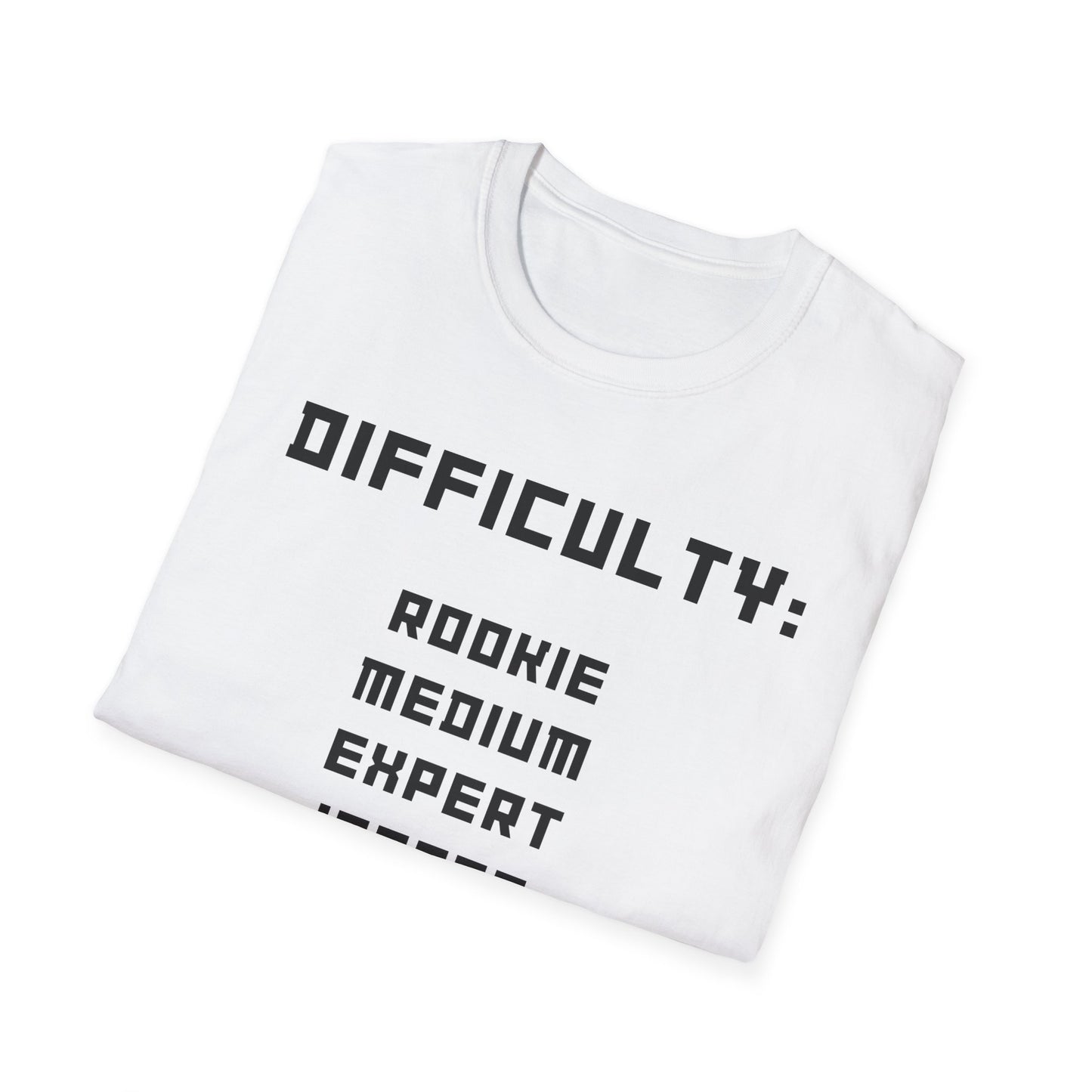 Difficulty My Life T-Shirt