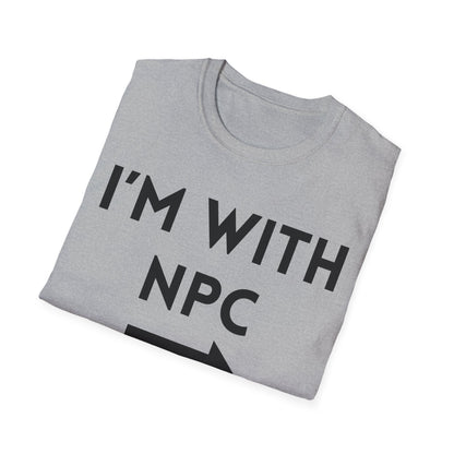 I'm With NPC T-Shirt