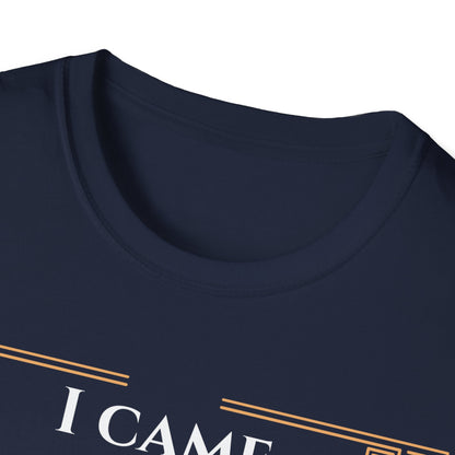 I Came I Saw T-Shirt
