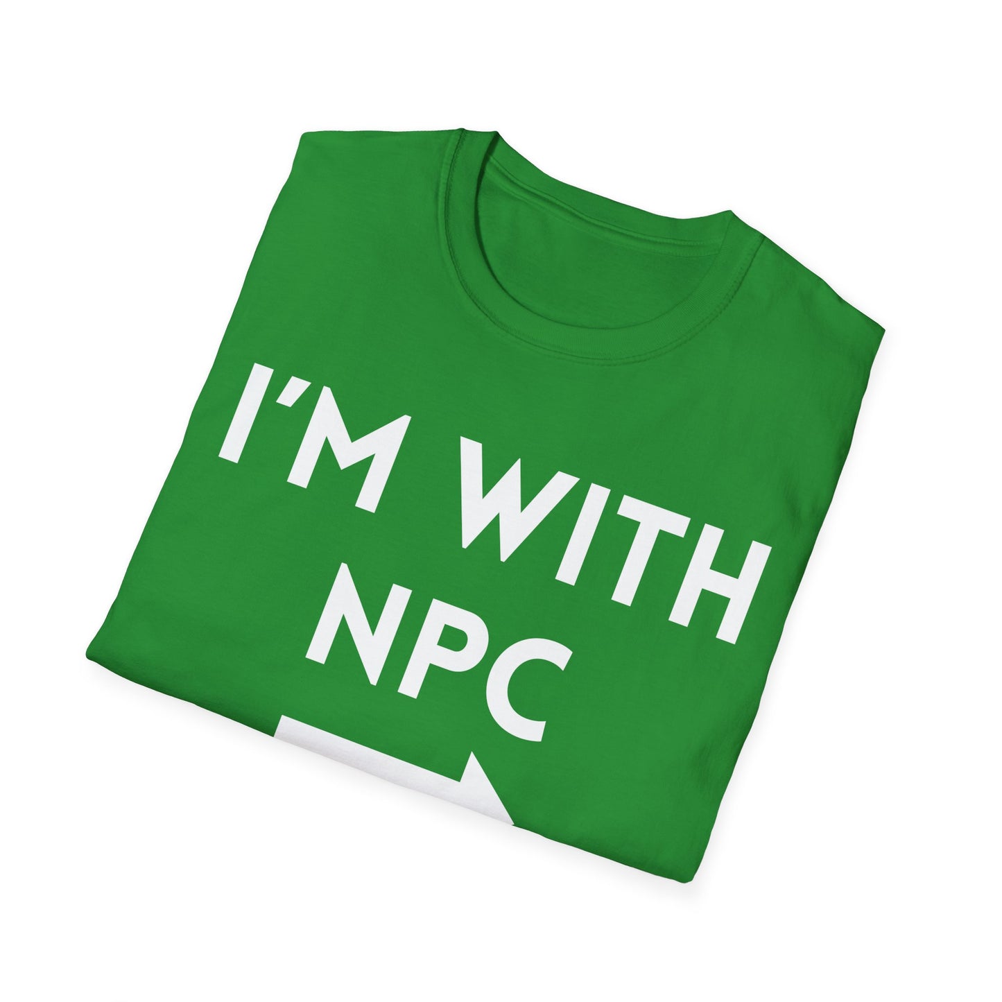 I'm With NPC T-Shirt
