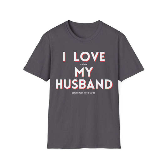 I Love My Husband T-Shirt