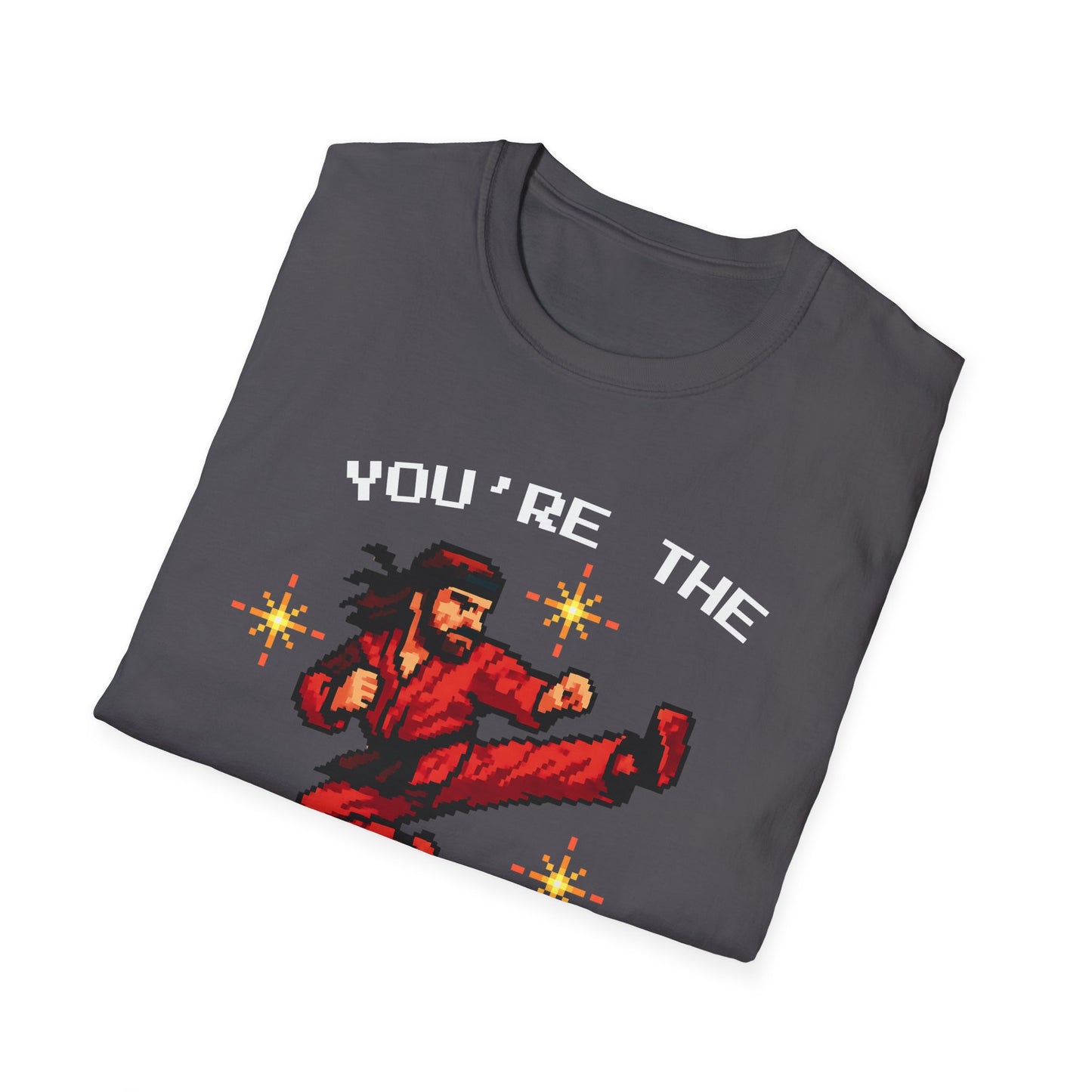 You're The Best Around T-Shirt