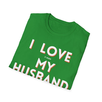 I Love My Husband T-Shirt