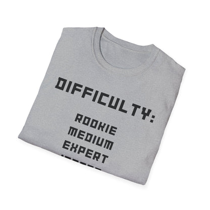 Difficulty My Life T-Shirt