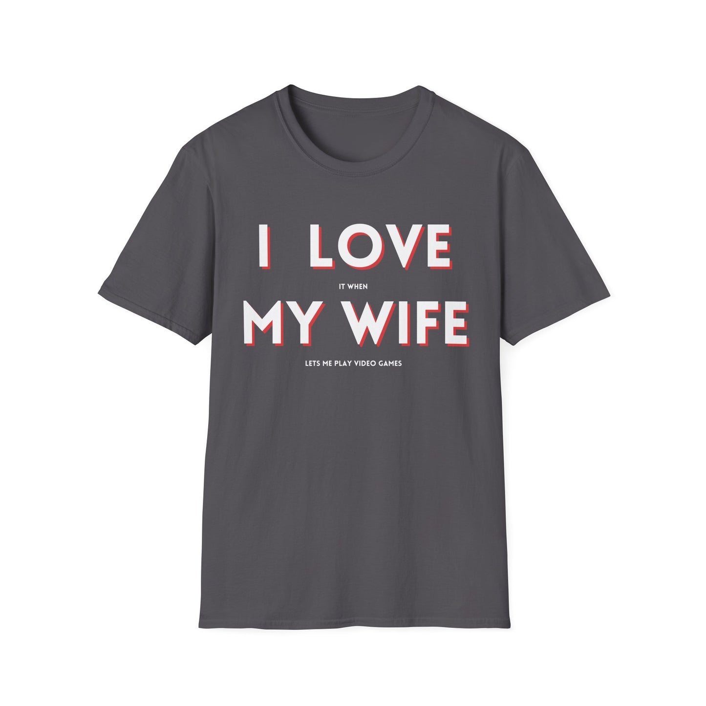 I Love My Wife T-Shirt