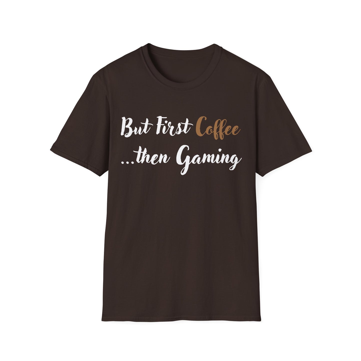 But First Coffee...then Gaming T-Shirt