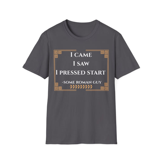 I Came I Saw T-Shirt