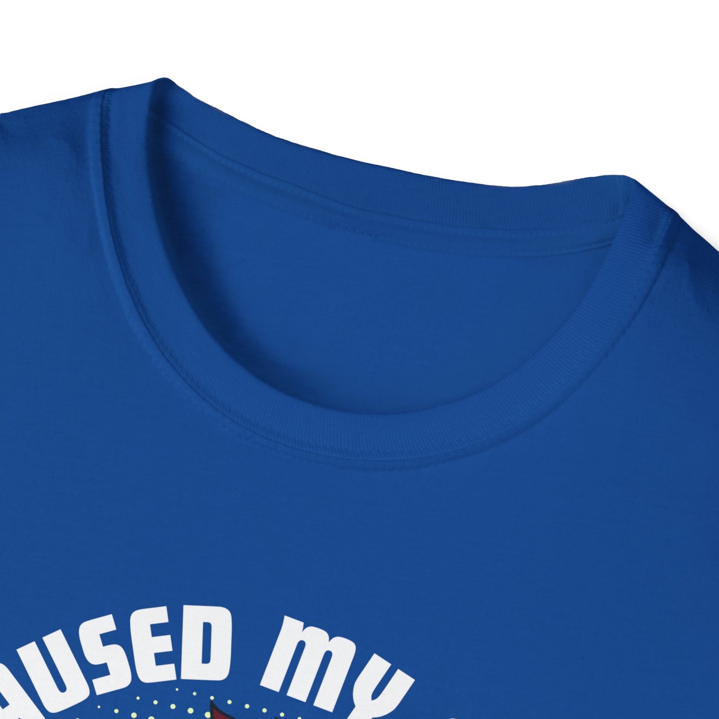 I Paused My Game T-Shirt