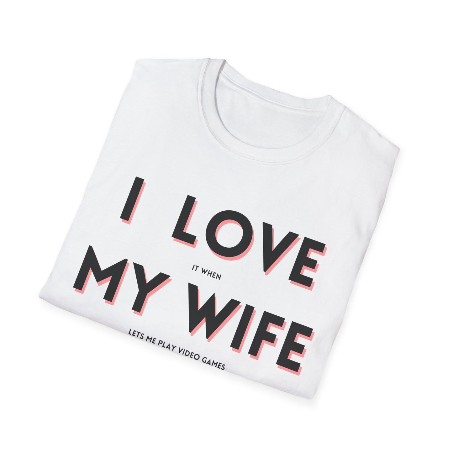 I Love My Wife T-Shirt