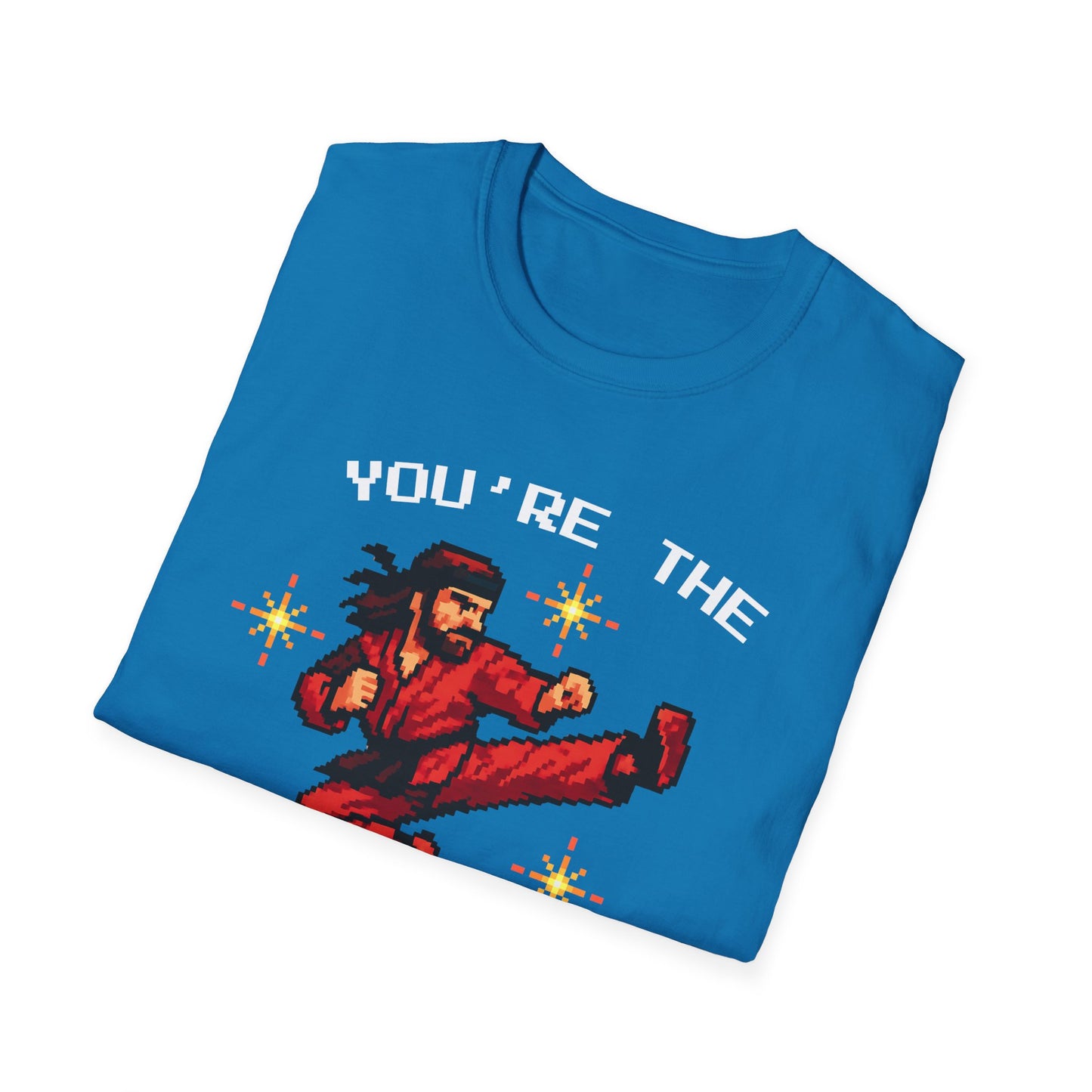 You're The Best Around T-Shirt