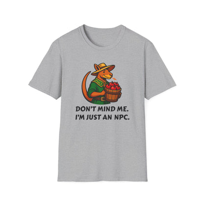 Don't Mind Me NPC T-Shirt