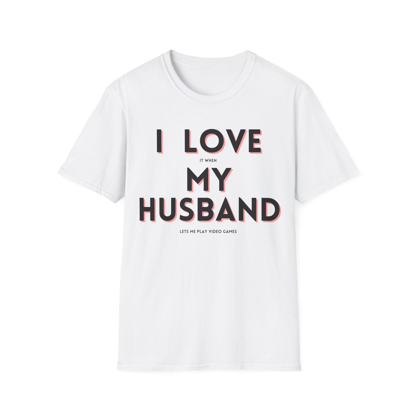 I Love My Husband T-Shirt
