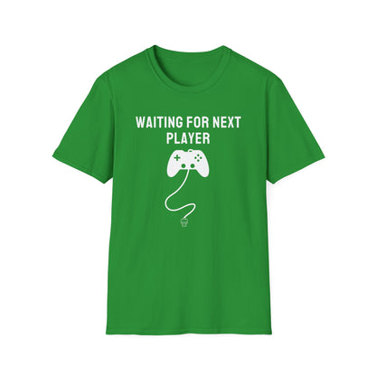 Waiting For Next Player T-Shirt
