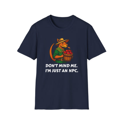 Don't Mind Me NPC T-Shirt