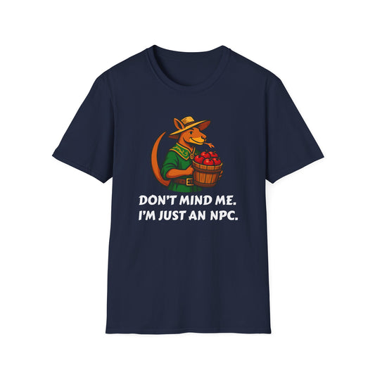 Don't Mind Me NPC T-Shirt