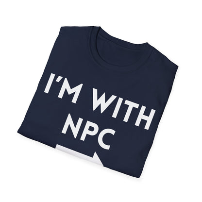 I'm With NPC T-Shirt