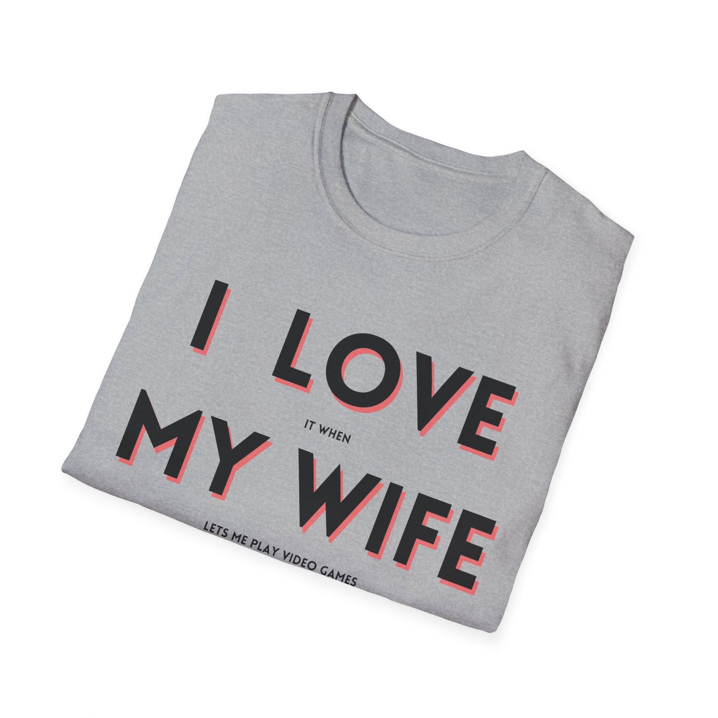 I Love My Wife T-Shirt