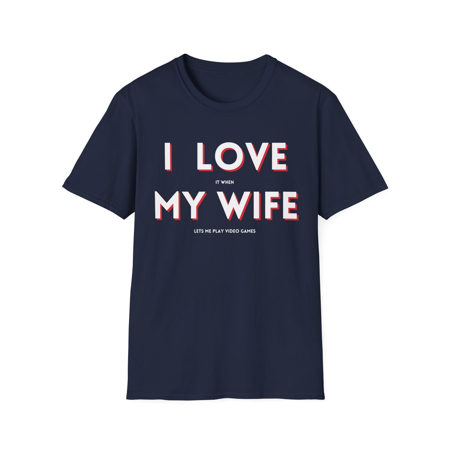 I Love My Wife T-Shirt