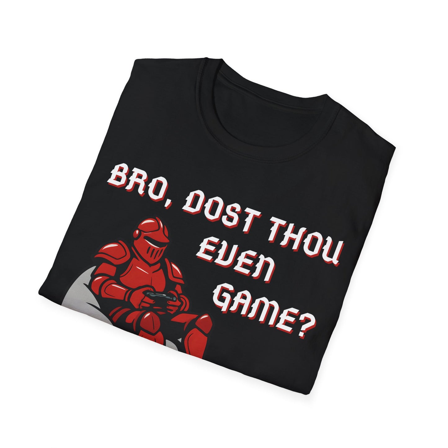 Bro, Dost Thou Even Game? T-Shirt