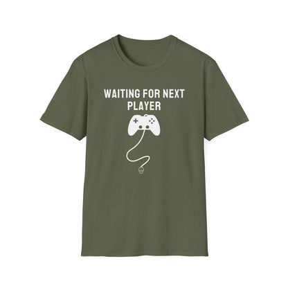 Waiting For Next Player T-Shirt
