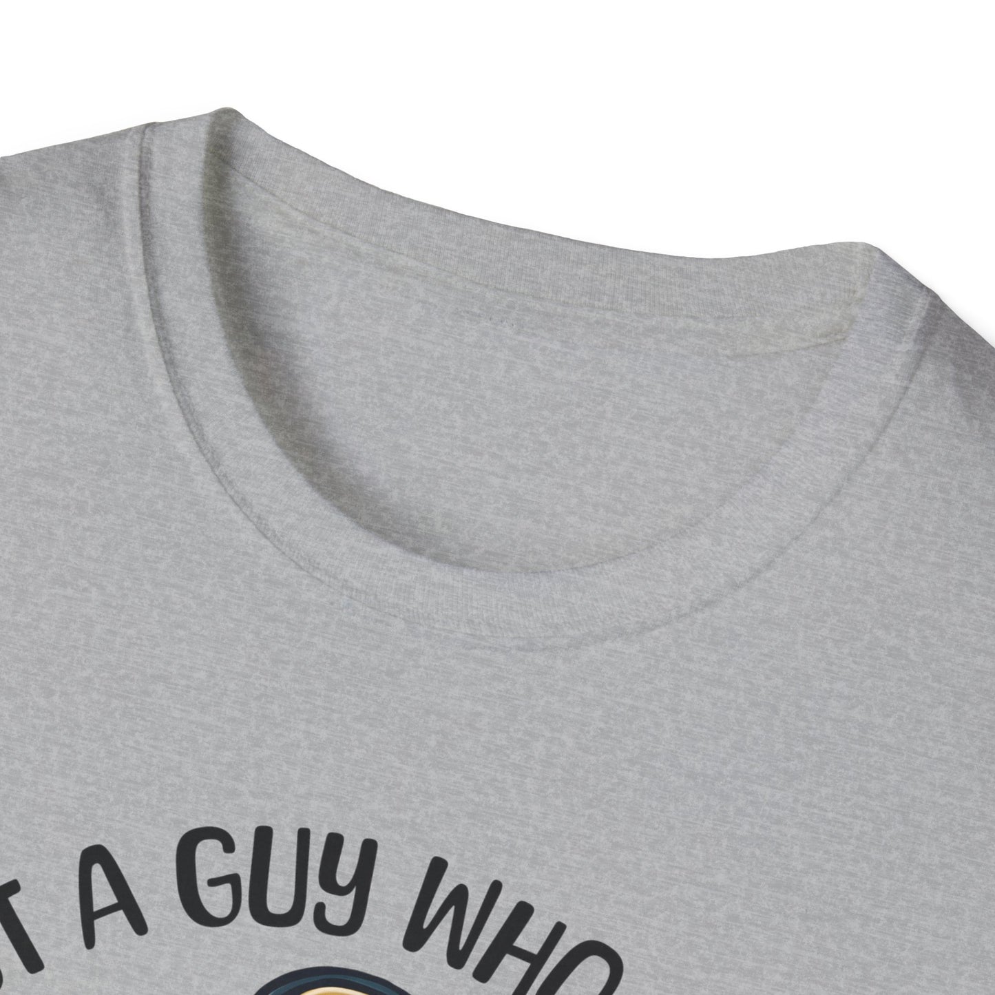 Just A Guy T-Shirt