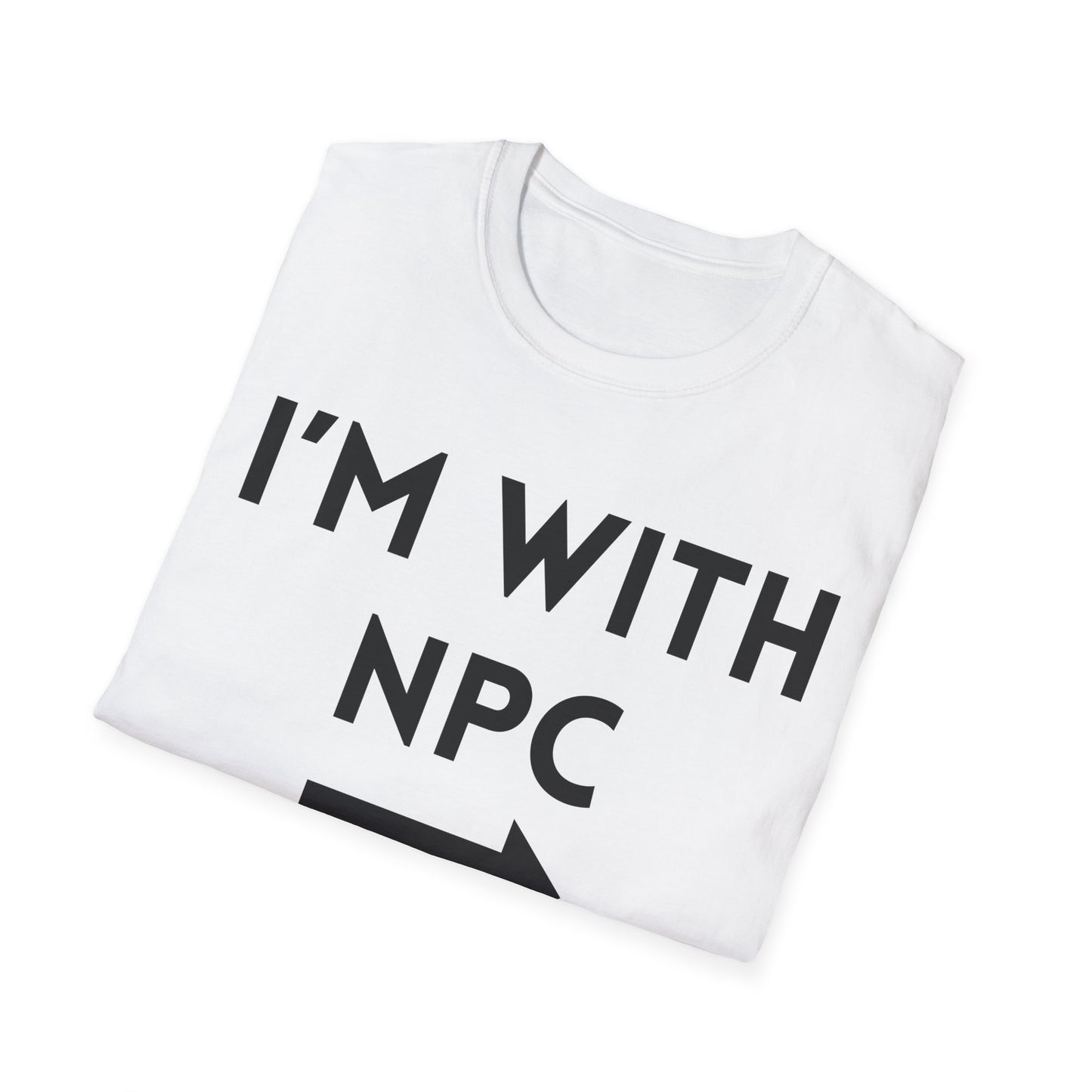I'm With NPC T-Shirt