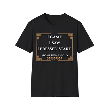 I Came I Saw T-Shirt