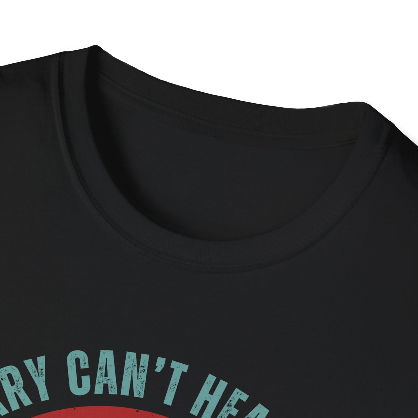 Sorry Can't Hear You I'm Gaming T-Shirt