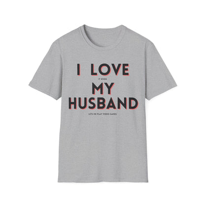 I Love My Husband T-Shirt