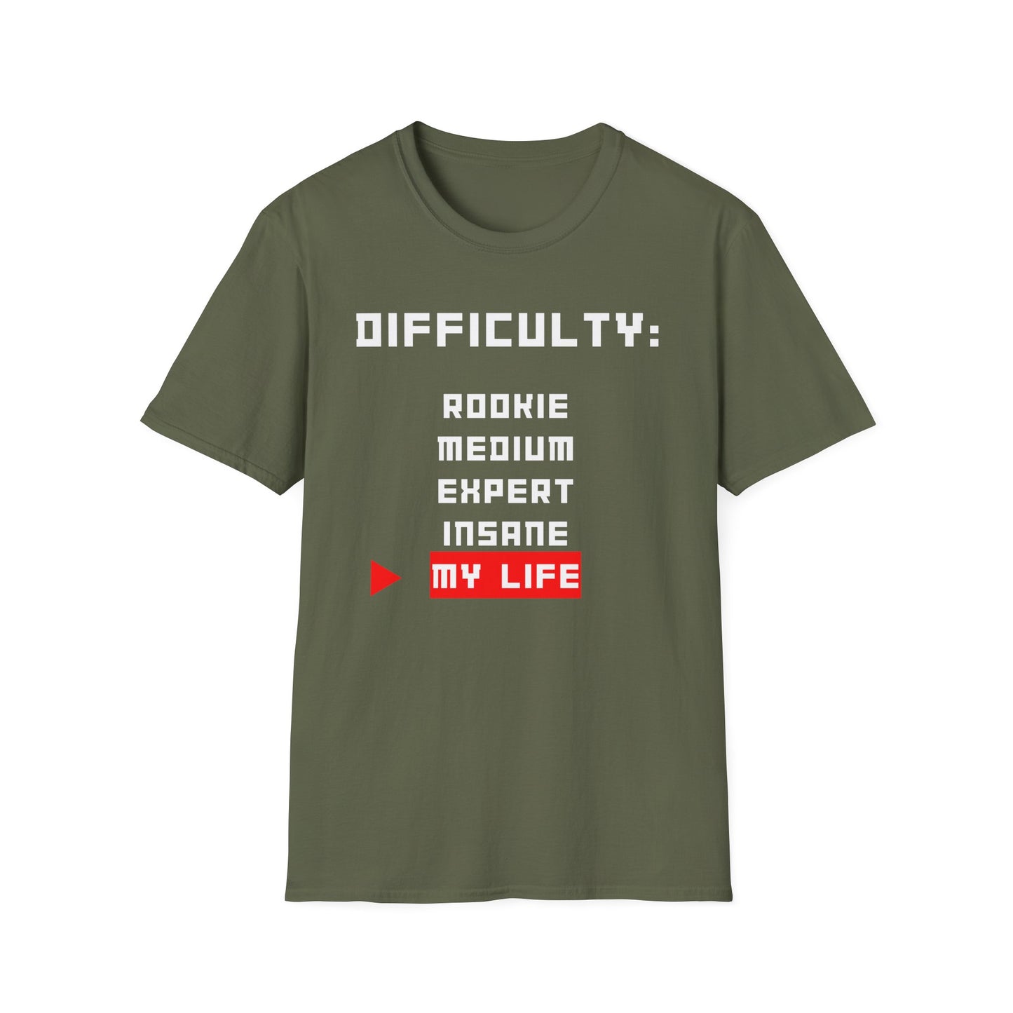 Difficulty My Life T-Shirt