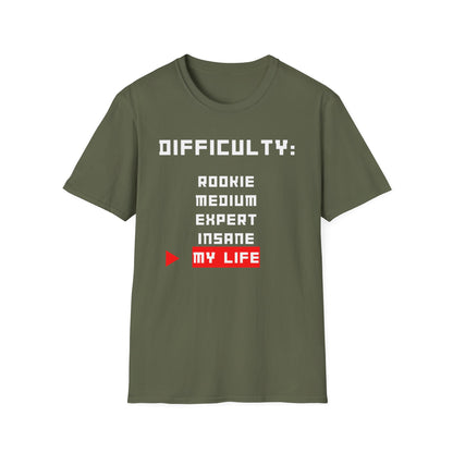 Difficulty My Life T-Shirt