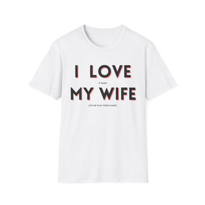 I Love My Wife T-Shirt