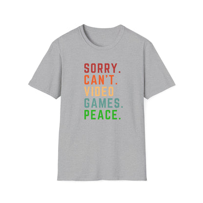 Sorry Can't Video Games Peace T-Shirt